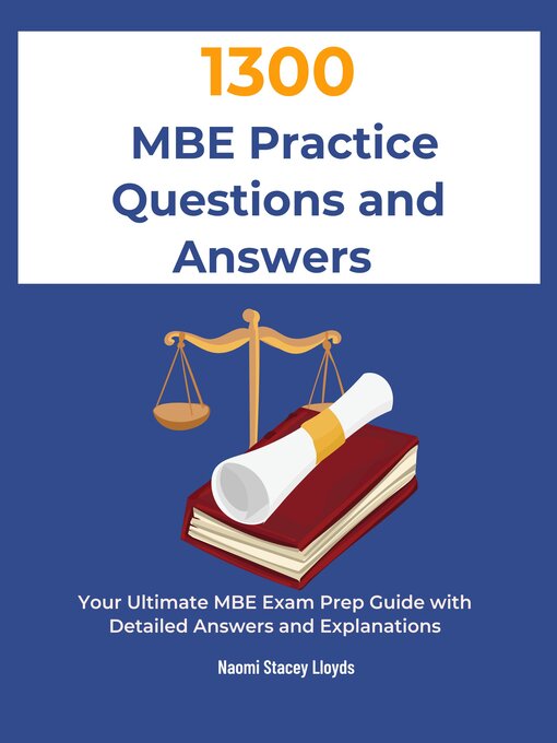 Title details for 1300 MBE Practice Questions and Answers by Naomi Stacey Lloyds Lloyds - Wait list